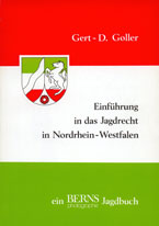  Einführung in das Jagdrecht in Nordrhein-Westfalen 