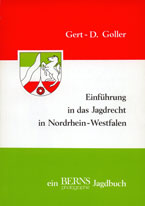  Einfhrung in das Jagdrecht in Nordrhein-Westfalen 