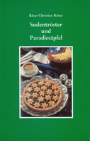 Seelentröster und Paradiesäpfel