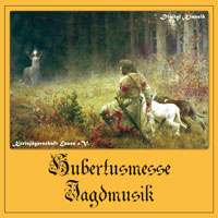  Hubertusmesse - Jagdmusik (Musik-CD) 