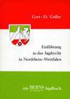 Einführung in das Jagdrecht in Nordrhein-Westfalen