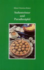  Backbuch 'Seelentröster und Paradiesäpfel' 